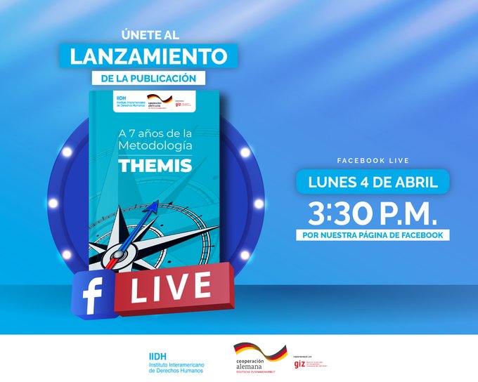 Imagen sobre el lanzamiento de la publicaci&oacute;n "A 7 a&ntilde;os de la Metodolog&iacute;a THEMIS"